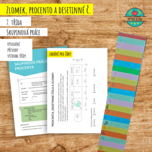 Skupinová práce - zlomky, procenta, desetinná čísla